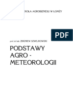 Zbigniew Szwejkowski - 'Podstawy Agro-Meteorologii'