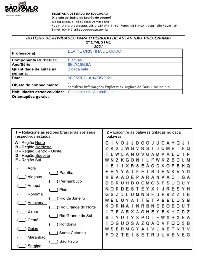 Roteiro de Ensino Remoto 6B, 7C, 8B, 9A 10 A 14 | PDF | Carreira e ...