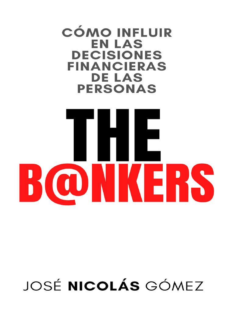 188 Como Influir en Las Decisiones Financieras de Las Personas | PDF ...