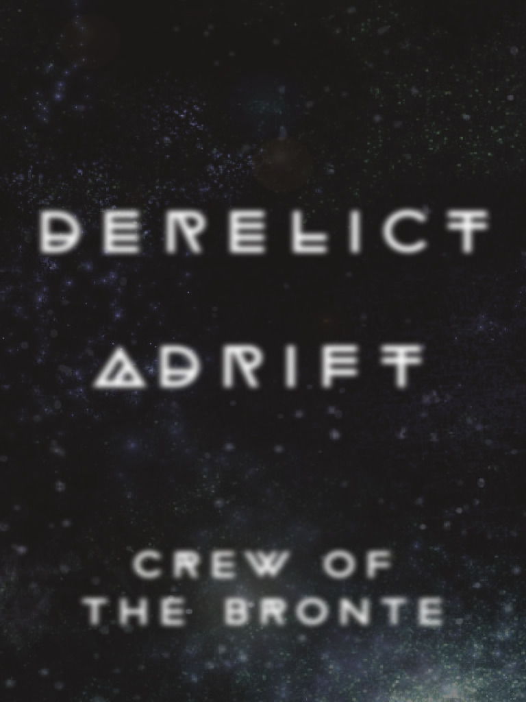 Tremulus - Derelict Adrift - Crew of The Bronte | PDF