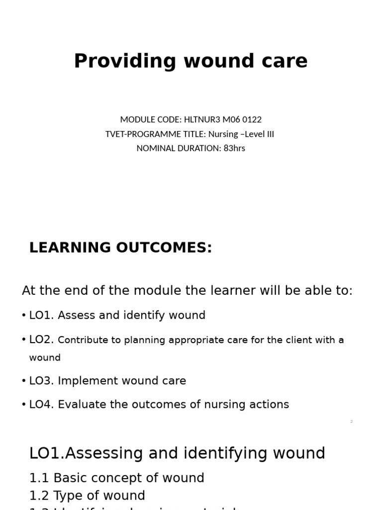 Providing Wound Care MGK | PDF | Wound | Wound Healing