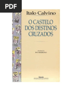 CALVINO, Italo - O Castelo Dos Destinos Cruzados