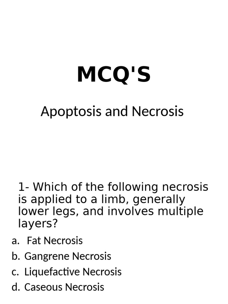 Apoptosis vs Necrosis MCQs | PDF | Necrosis | Apoptosis