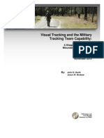 Visual Tracking and The Military Tracking Team Capability