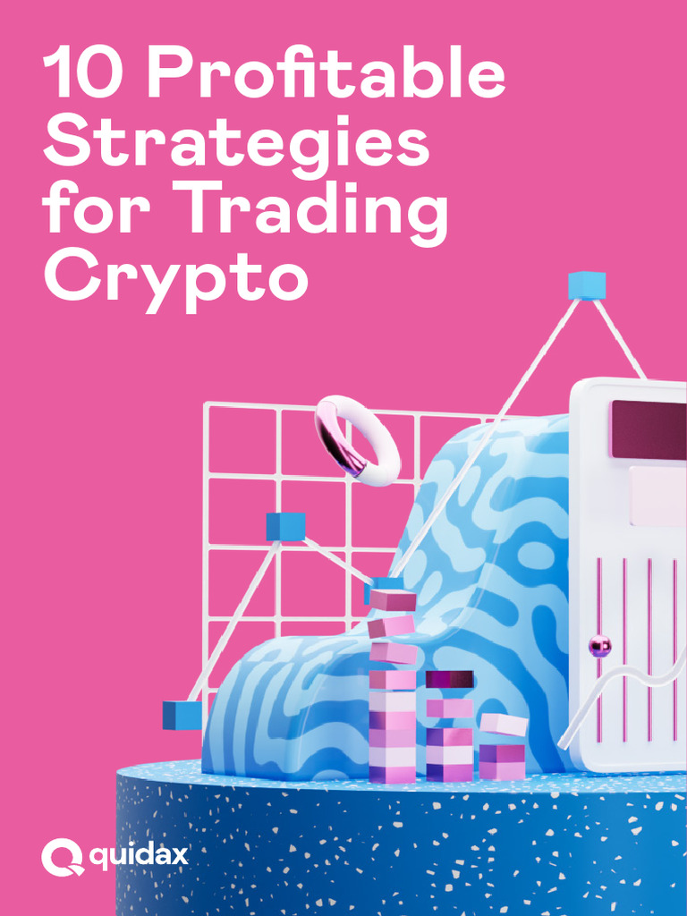 10 Profitable Strategies For Trading Crypto | PDF | Cryptocurrency | Day  Trading