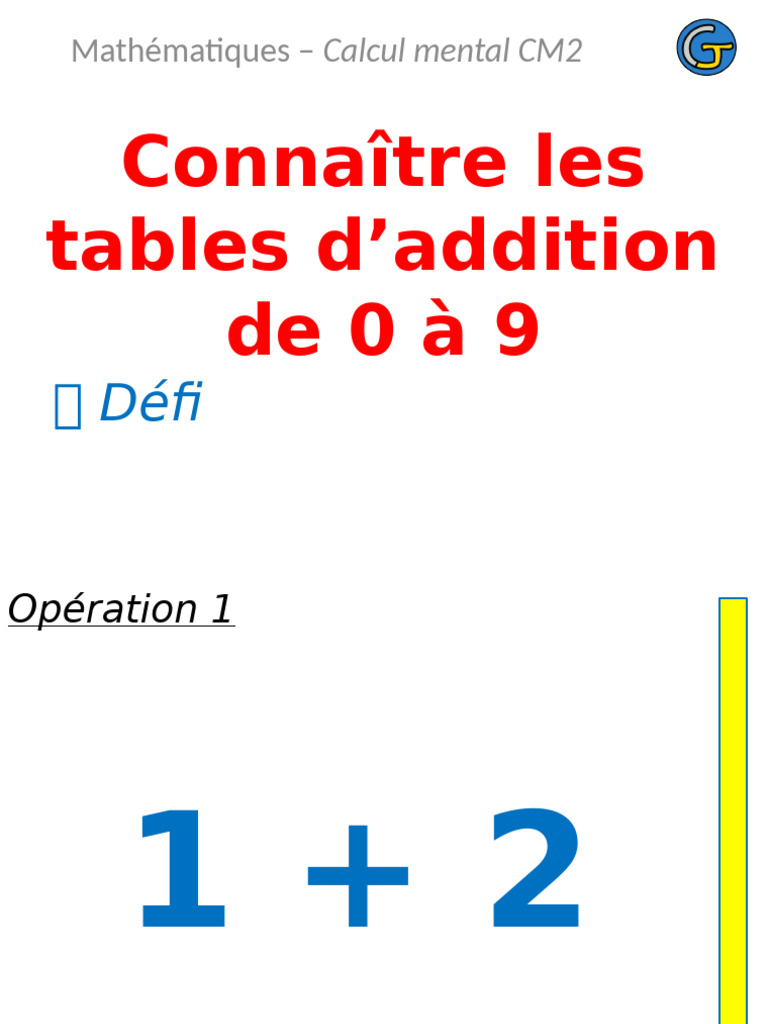 Calcul mental cm2 connaitre les tables daddition de 0 a 9 defi 2 pdf