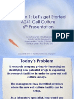 Problem 1: Let's Get Started A241 Cell Culture 6 Presentation