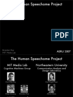 The Human Speechome Project: ASRU 2007