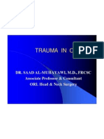 Trauma in Orl