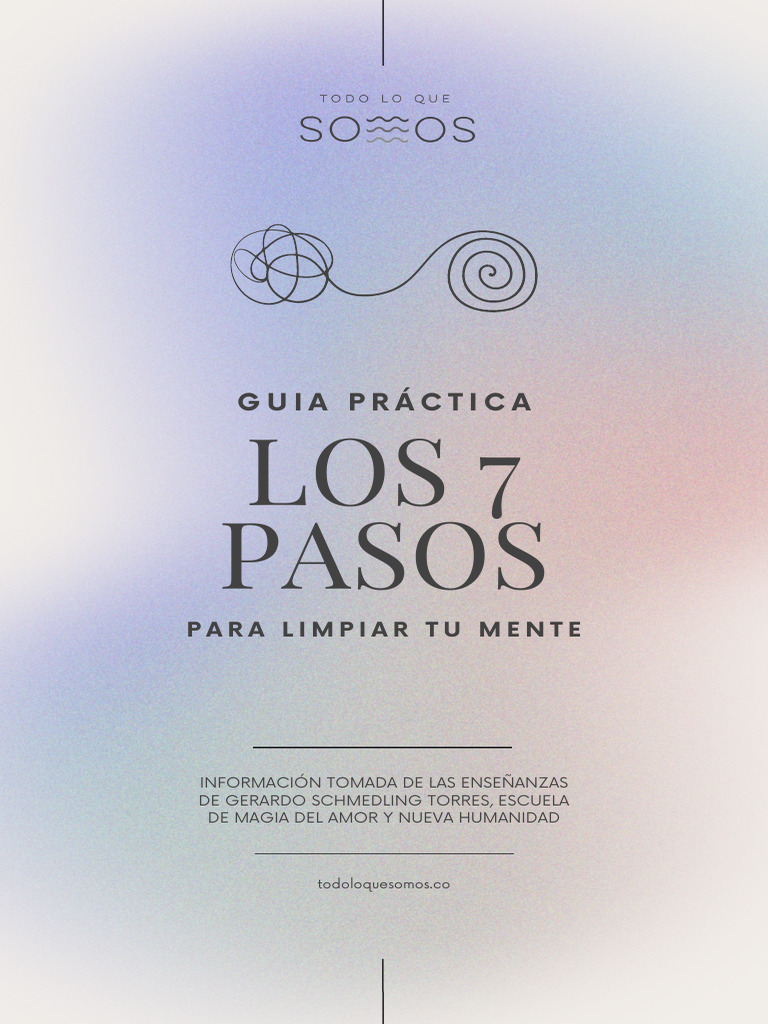 7 Pasos para Limpiar Tu Mente | PDF | Mente | Pensamiento