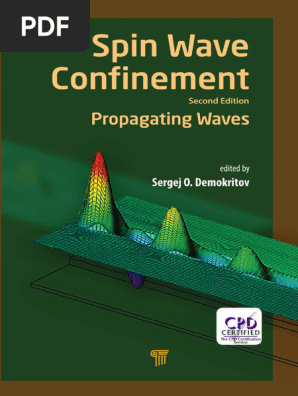 Sergej O. Demokritov - Spin Wave Confinement - Propagating Waves