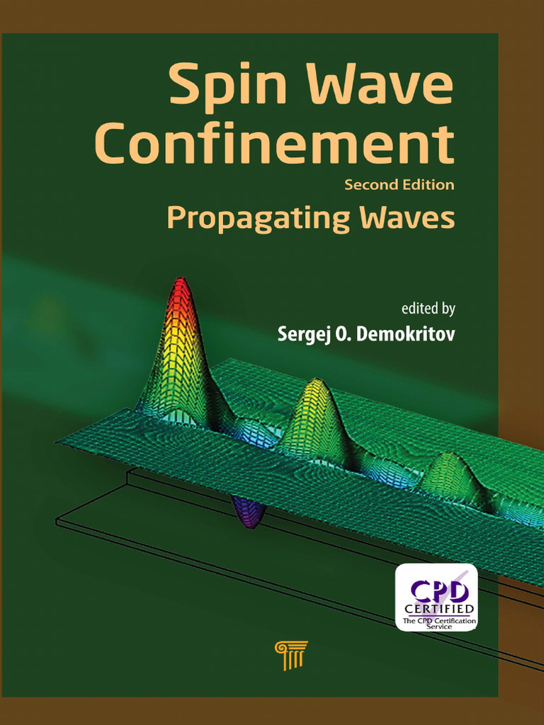 Sergej O. Demokritov - Spin Wave Confinement - Propagating
