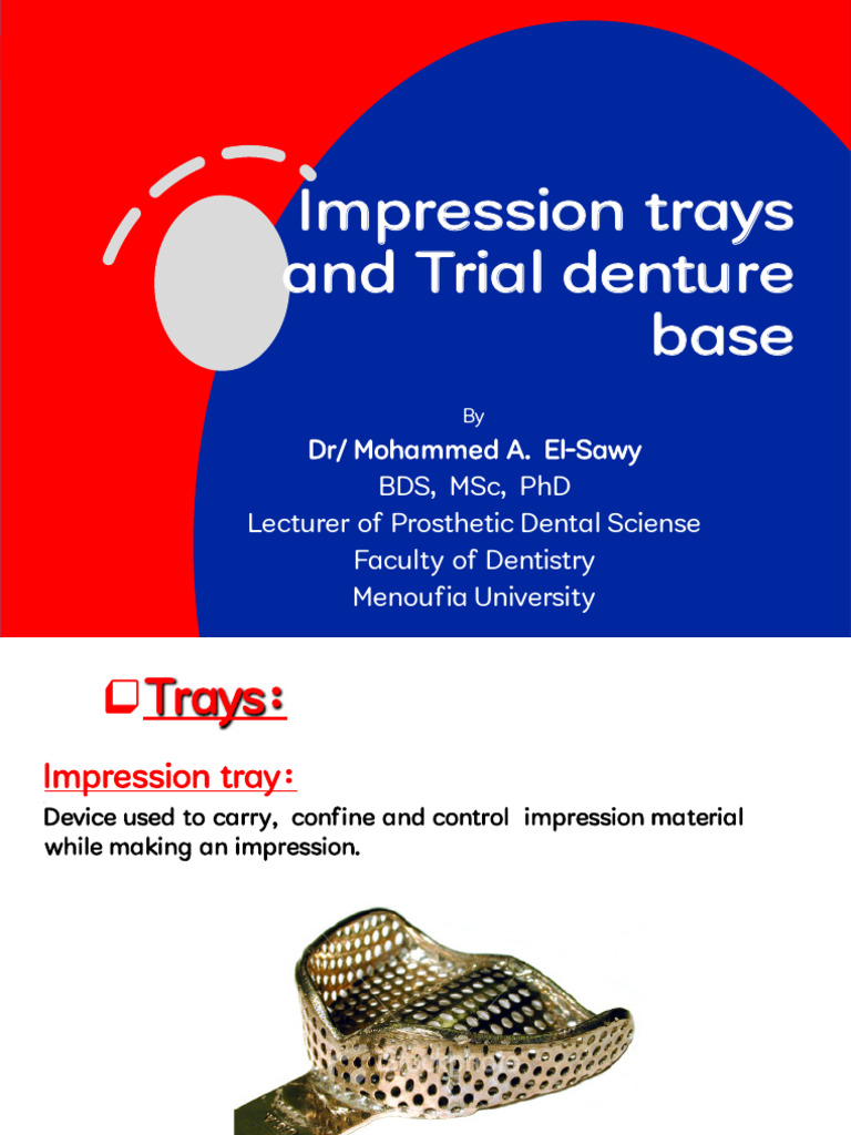 Impression Trays and Denture Bases Guide | PDF | Building Materials ...
