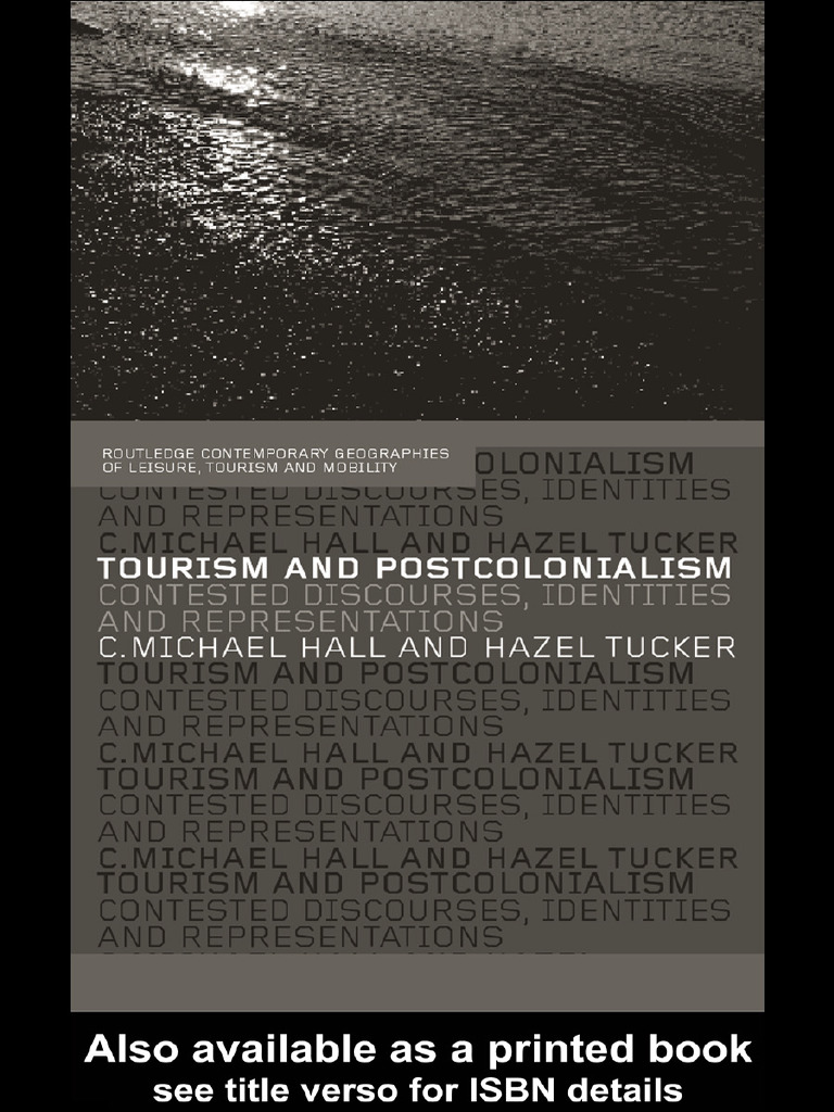Tourism and Postcolonialism Insights | PDF | Postcolonialism | Liberal ...