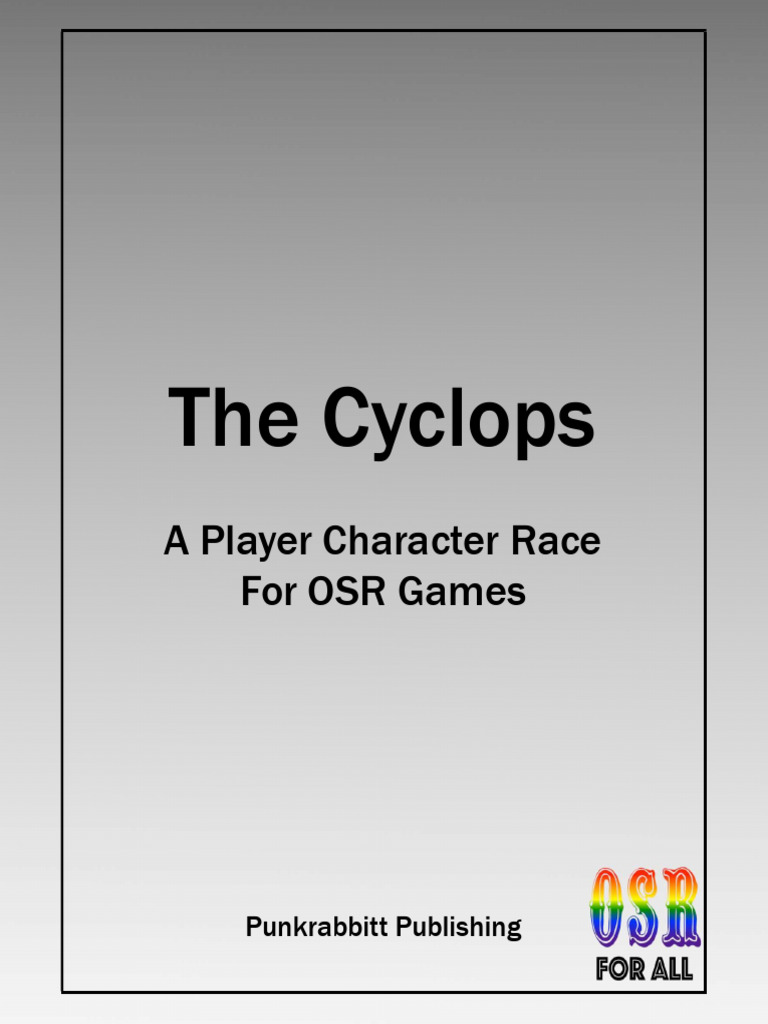 The Cyclops A Player Character Race For OSR Games | PDF | License ...