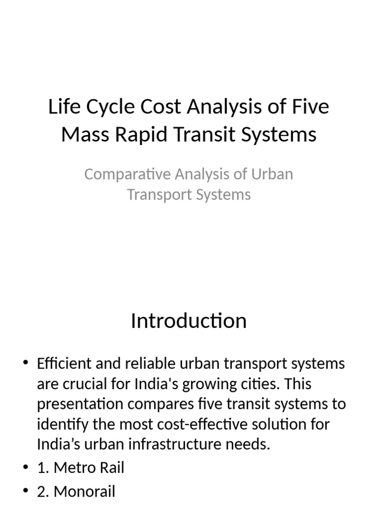 Life Cycle Cost Analysis Mass Transit Systems | PDF