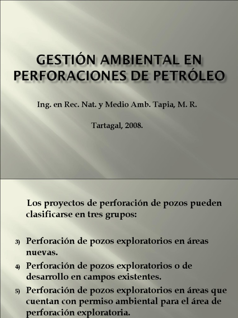 GESTIÓN AMBIENTAL en Perforaciones de Petróleo | PDF | Evaluación de ...