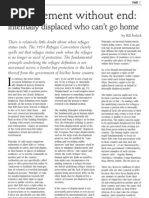 Displacement Without End