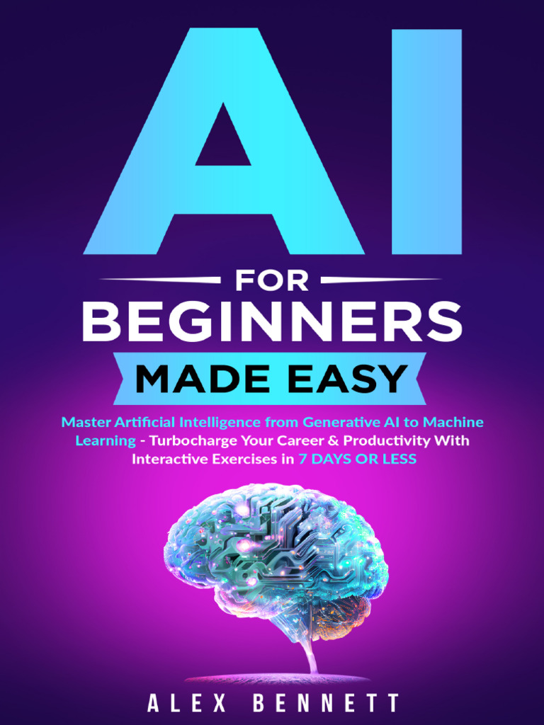 AI Fundamentals for Beginners Explained | PDF | Artificial Intelligence ...