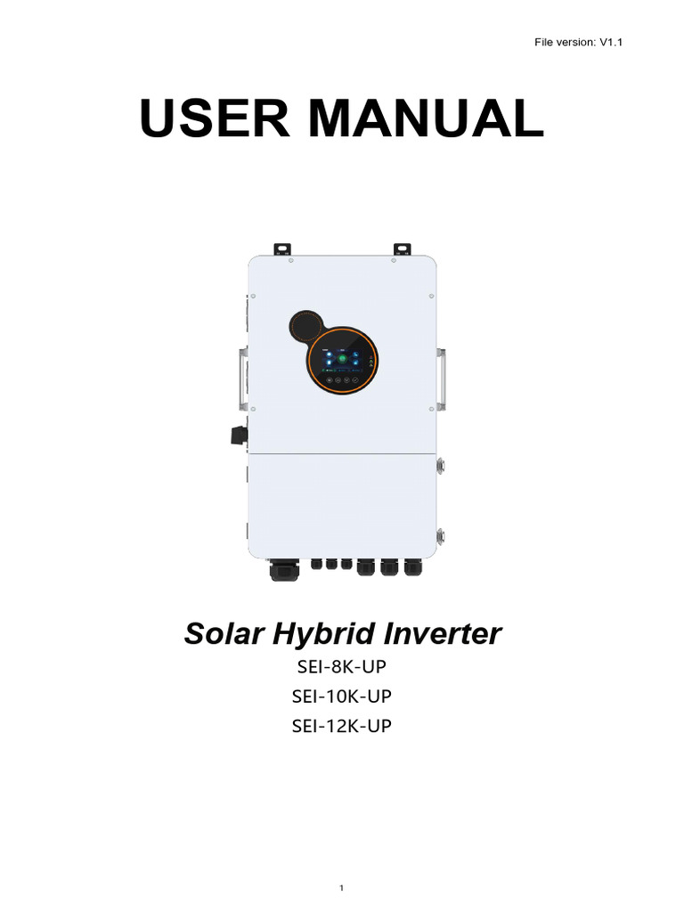 SEI Hybrid Inverter User Manual V1.1 | PDF | Power Inverter | Power Supply