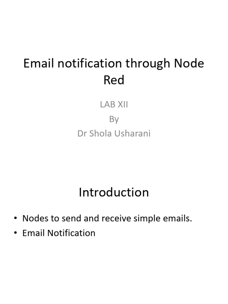 LAB XII Node Red Email Notifications | PDF | Computer Networking | Software