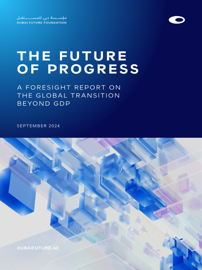 The Future of Progress Report English | PDF | Gross Domestic Product ...