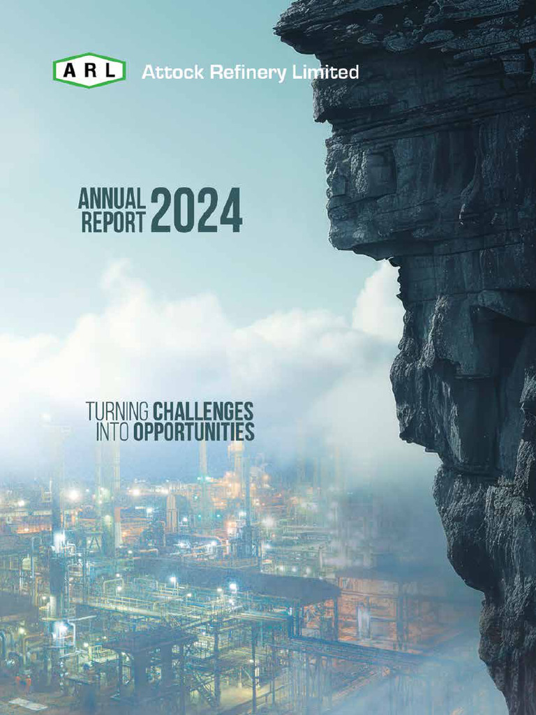 Attock Refinery Limited Annual Report 2024 | PDF | Fuel Oil | Liquefied ...