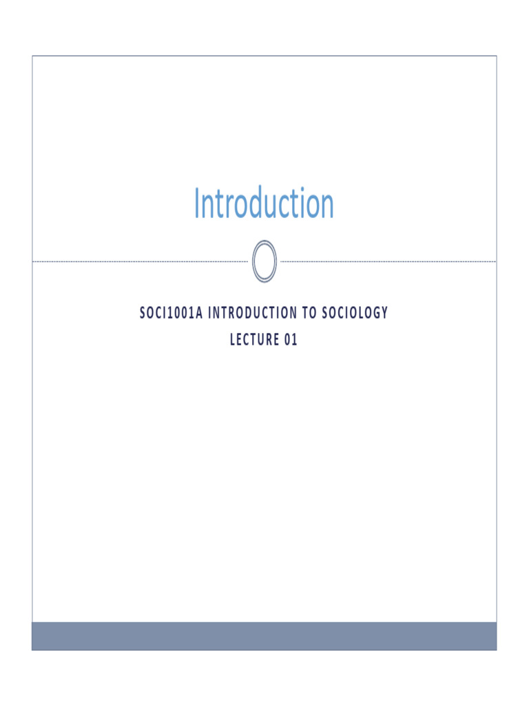 SOCI1001A L01 Introduction 2024 - 25 - A | PDF | Sociology | Society