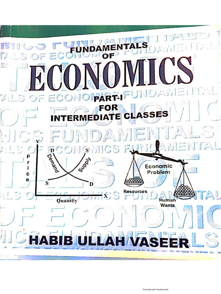 Fundamentals of Economics... Habib Ullah Vaseer.. Part 1 | PDF