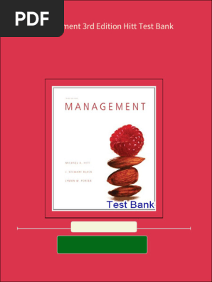 All chapter download Management 3rd Edition Hitt Test Bank