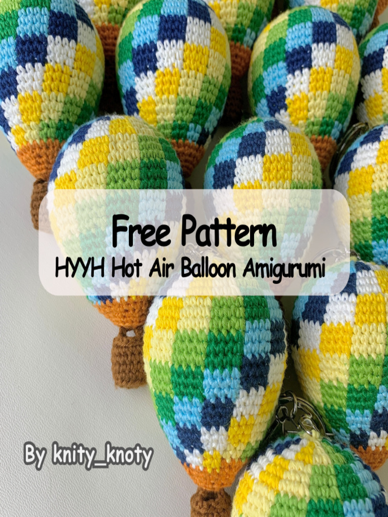 HYYH Hot Air Balloon Pattern by Knity - Knoty PDF | PDF