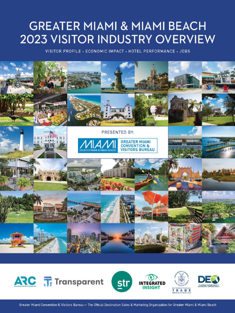 Miami Visitor Industry Insights 2023 | PDF | Miami | Miami Dade County
