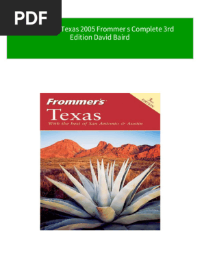 [Ebooks PDF] download Frommer s Texas 2005 Frommer s Complete 3rd Edition David Baird full chapters