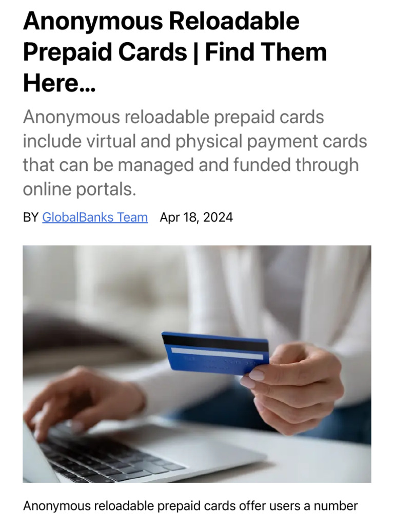 Anonymous Reloadable Prepaid Cards Find Them Here - GlobalBanks | PDF | Credit  Card | Stored Value Card