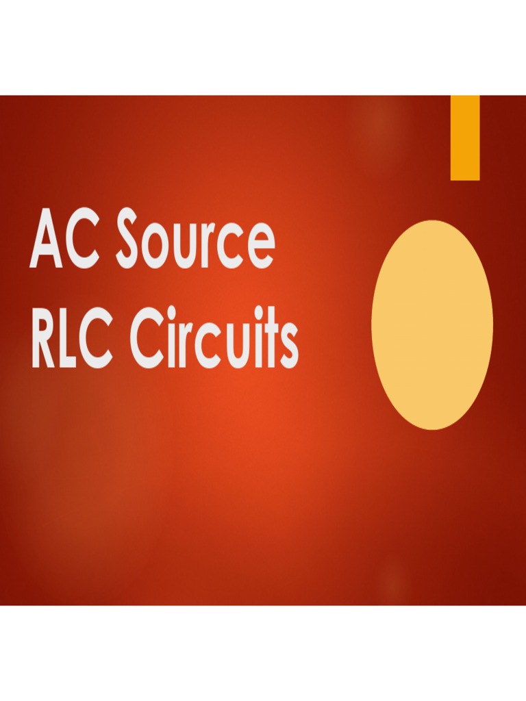 RLC Transient Ac-Source | PDF | Electrical Engineering | Electricity