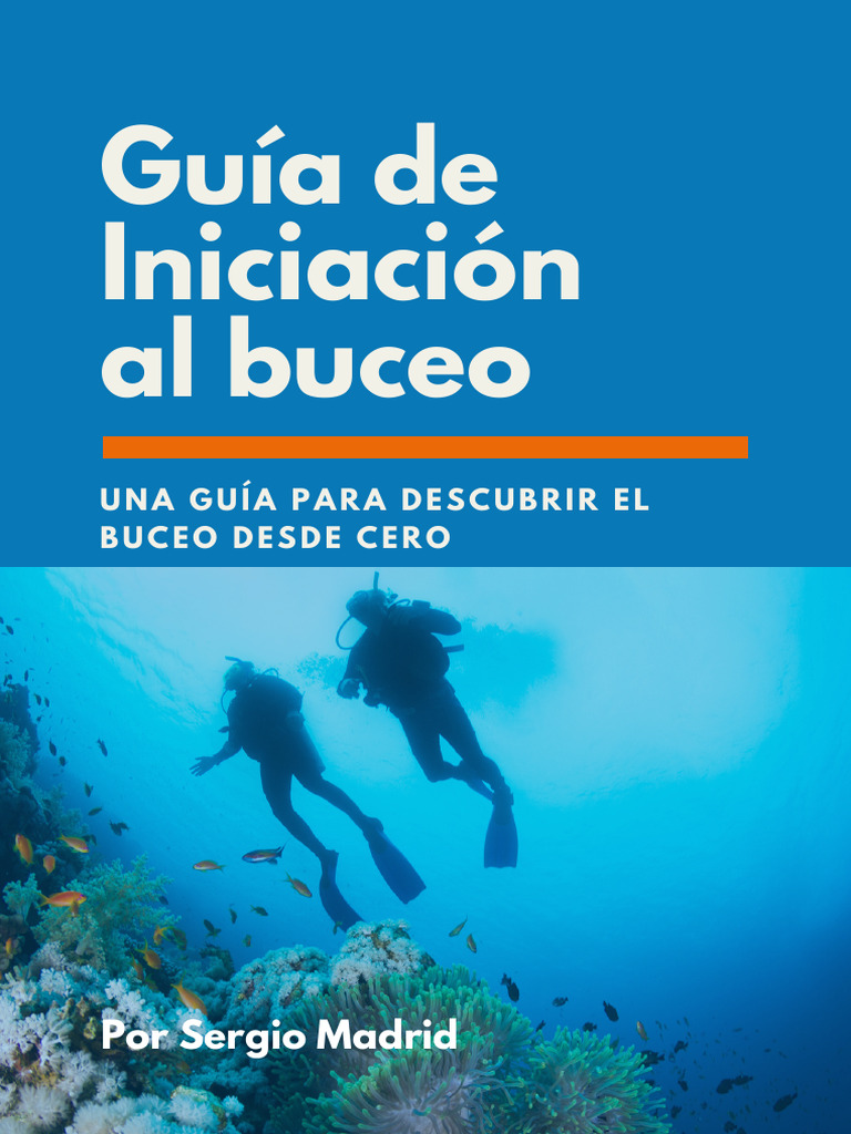Guía de Iniciación Al Buceo | PDF | Buceo bajo el agua