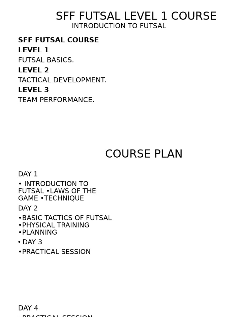 Futsal Level 1 Course Overview | PDF | Association Football | Fifa ...