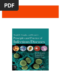 Mandell, Douglas, and Bennett's Principles and Practice of Infectious Diseases, 9th Edition John E. Bennett & Raphael Dolin & Martin J. Blaser