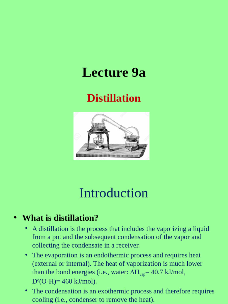 Chem 14CL - Lecture 9a - Distillation | PDF | Distillation | Chemical ...
