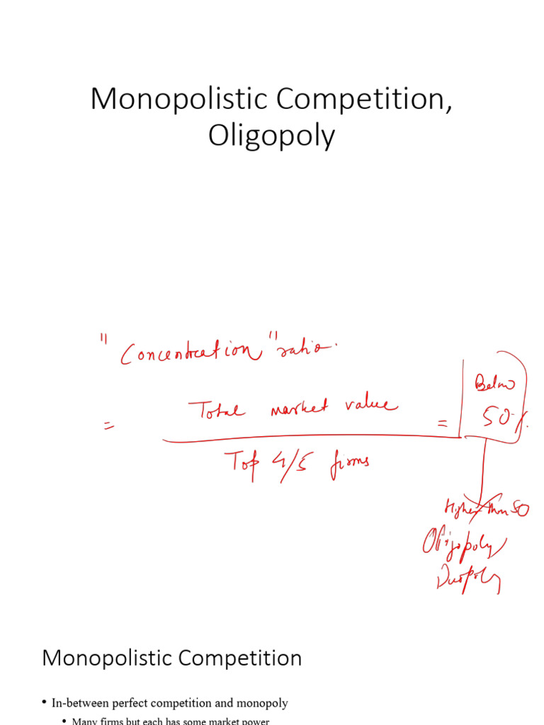 Monopolistic Competition and Oligopoly Explained | PDF | Monopoly ...