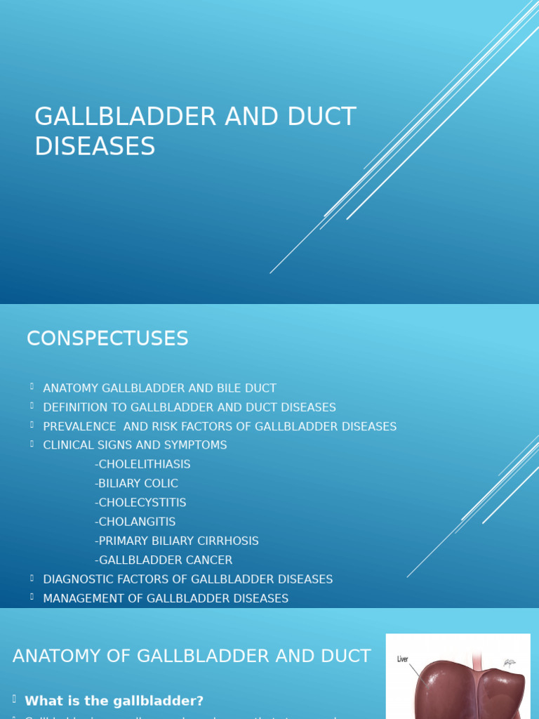 Gallbladder and Duct Diseases | PDF | Bile | Gallbladder