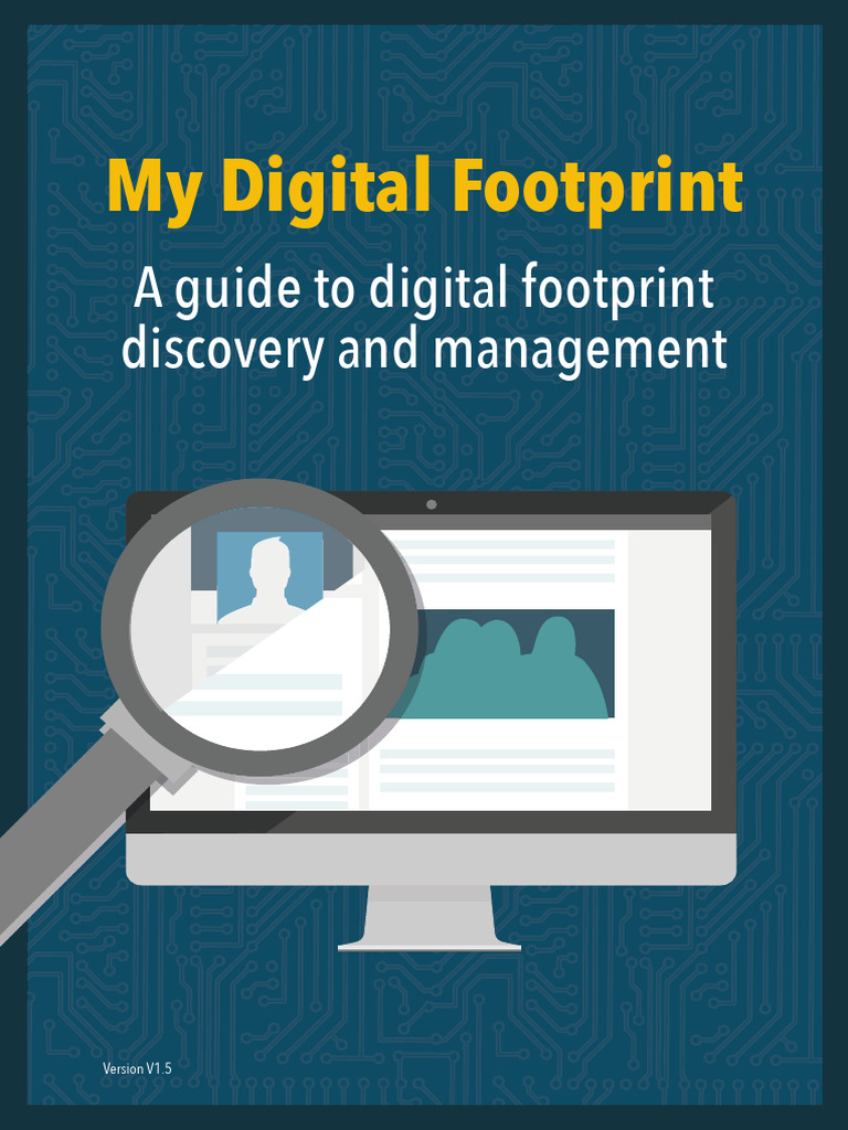 Managing Your Digital Footprint Guide | PDF | Malware | Computer Virus
