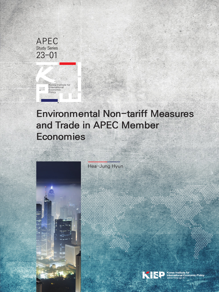 APECStudySeries 23-01 - Environmental Non-Tariff Measures and Trade in ...