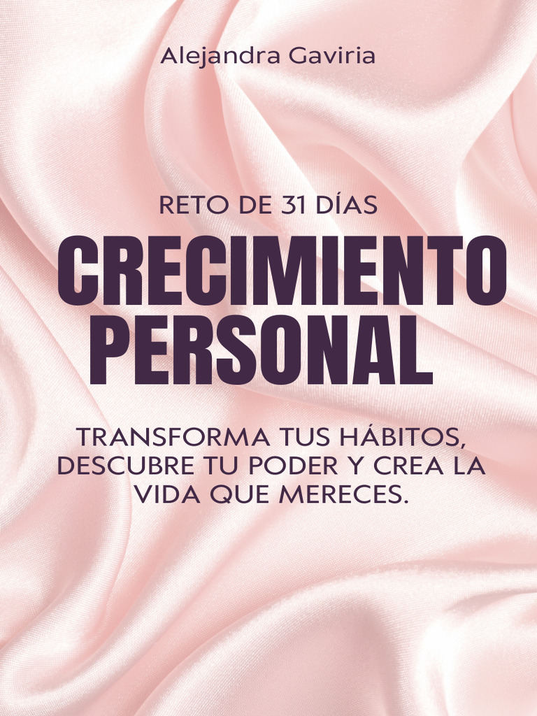 Reto de Crecimiento Personal 31 Días | PDF | Autoestima | Las emociones