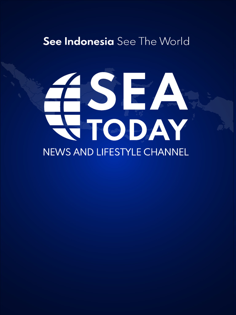 SEA Today: Indonesia's Premier News Network | PDF | Mass Media