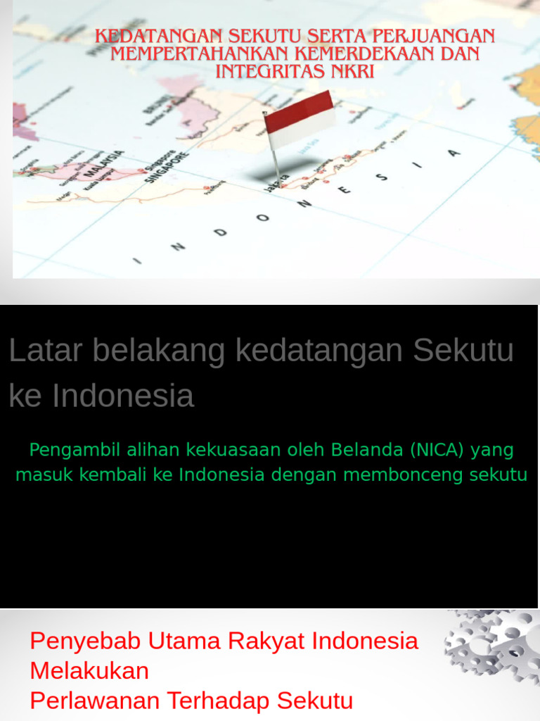 Kedatangan Sekutu Serta Perjuangan Mempertahankan Kemerdekaan Dan ...