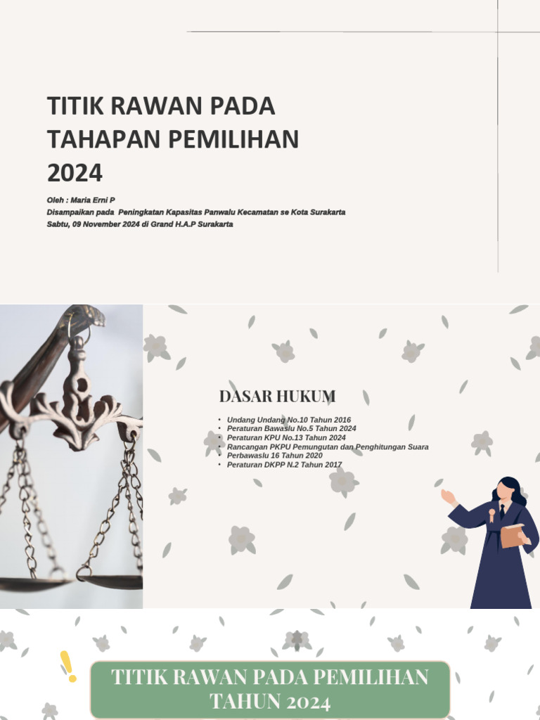 Titik Rawan Pada Tahapan Pemilihan 2024 - Maria Erni P 09 Nov 2024 | PDF