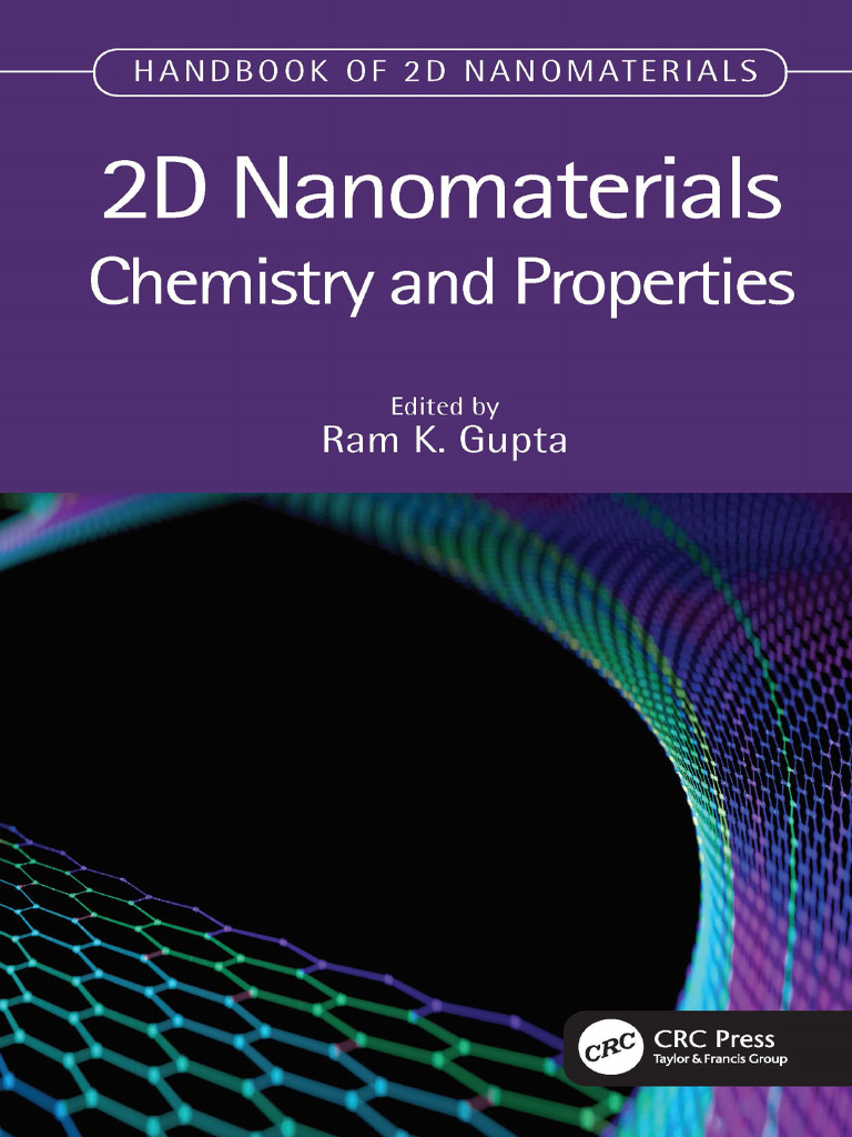 2D Nanomaterials Chemistry and Properties Ram K. Gupta | PDF