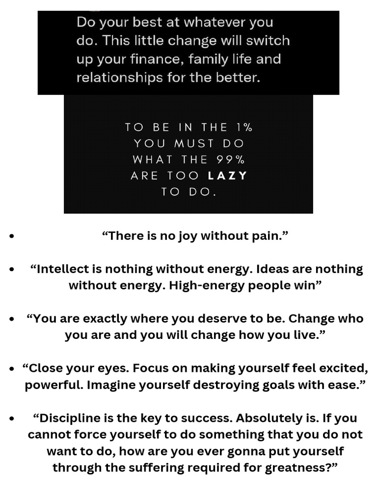 “There is no joy without pain.” “Intellect is nothing without energy ...
