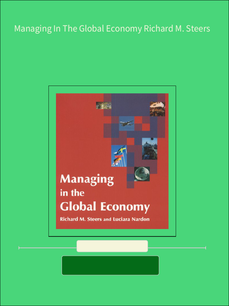 Ebooks file managing in the global economy richard m steers all